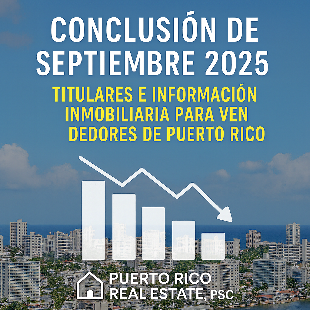 resumen-septiembre-2025-tendencias-inmobiliarias-pr